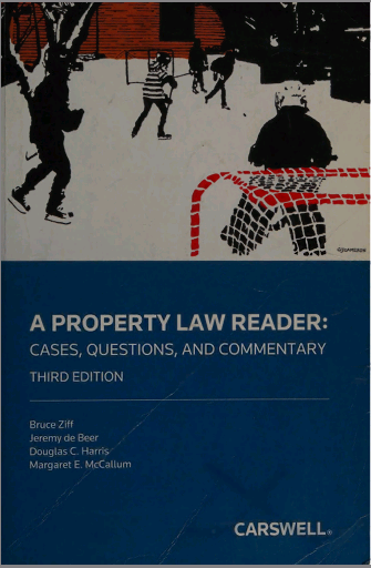 A Property Law Reader: Cases, Questions and Commentary (3rd Edition) - Scanned Pdf with ocr